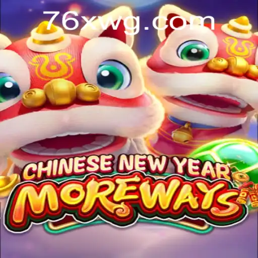 Explorando o Mundo de CHINESENEWYEARMOREWAYS com Multiplicador 76x