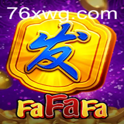 Descubra o Universo do Jogo FaFaFa e a Fascinante Funcionalidade 76x