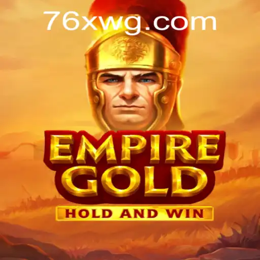EmpireGold: Mergulhe no Universo Estratégico da Novidade 76x