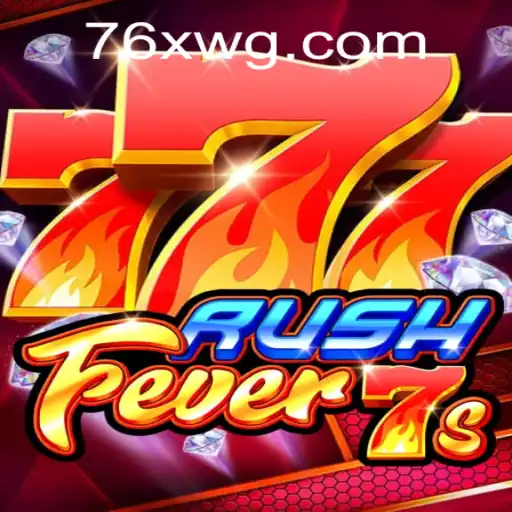 Descubra a Emoção do Jogo RushFever7s com Multiplicadores Surpreendentes de 76x